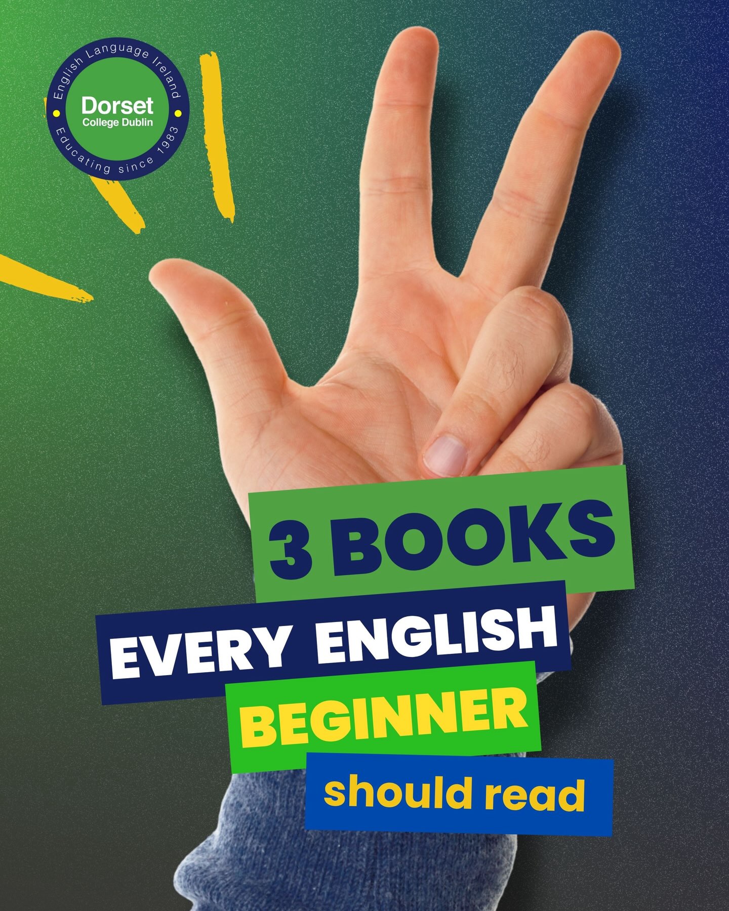 Starting to learn English? These 3 books will make it easier, and way more enjoyable. 📚

No complicated vocabulary. Just great reads that help you grow naturally.

Save this and pick one to start this week. Which one are you going for? 👇

#LearnEnglish #EnglishBooks #EnglishForBeginners #ReadInEnglish #EnglishTips StudyEnglish EnglishInDublin DorsetCollege StudyAbroad InternationalStudents GeneralEnglish