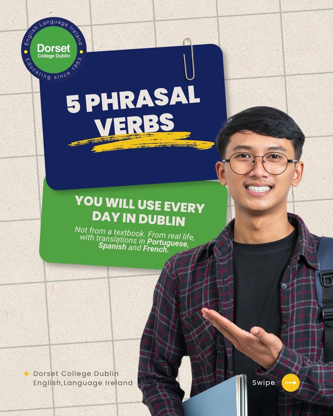 Phrasal verbs are one of the trickiest parts of English, but also one of the most useful. These 5 will come up in real conversations every single day in Dublin. 💬

Save this post and try one today. Which one did you already know? Tell us in the comments! 👇

#LearnEnglish #PhrasalVerbs #EnglishTips #EnglishInDublin #DorsetCollege StudyAbroad InternationalStudents GeneralEnglish EnglishCourse DublinIreland LearnEnglishOnline EnglishVocabulary
